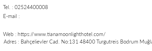 Tiana Moonlight Hotel telefon numaralar, faks, e-mail, posta adresi ve iletiim bilgileri